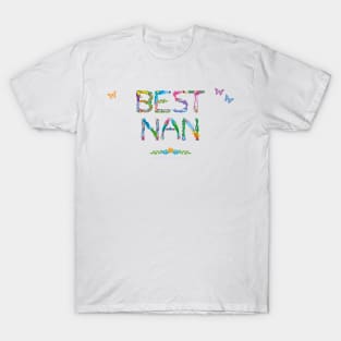 Best Nan - tropical wordart T-Shirt